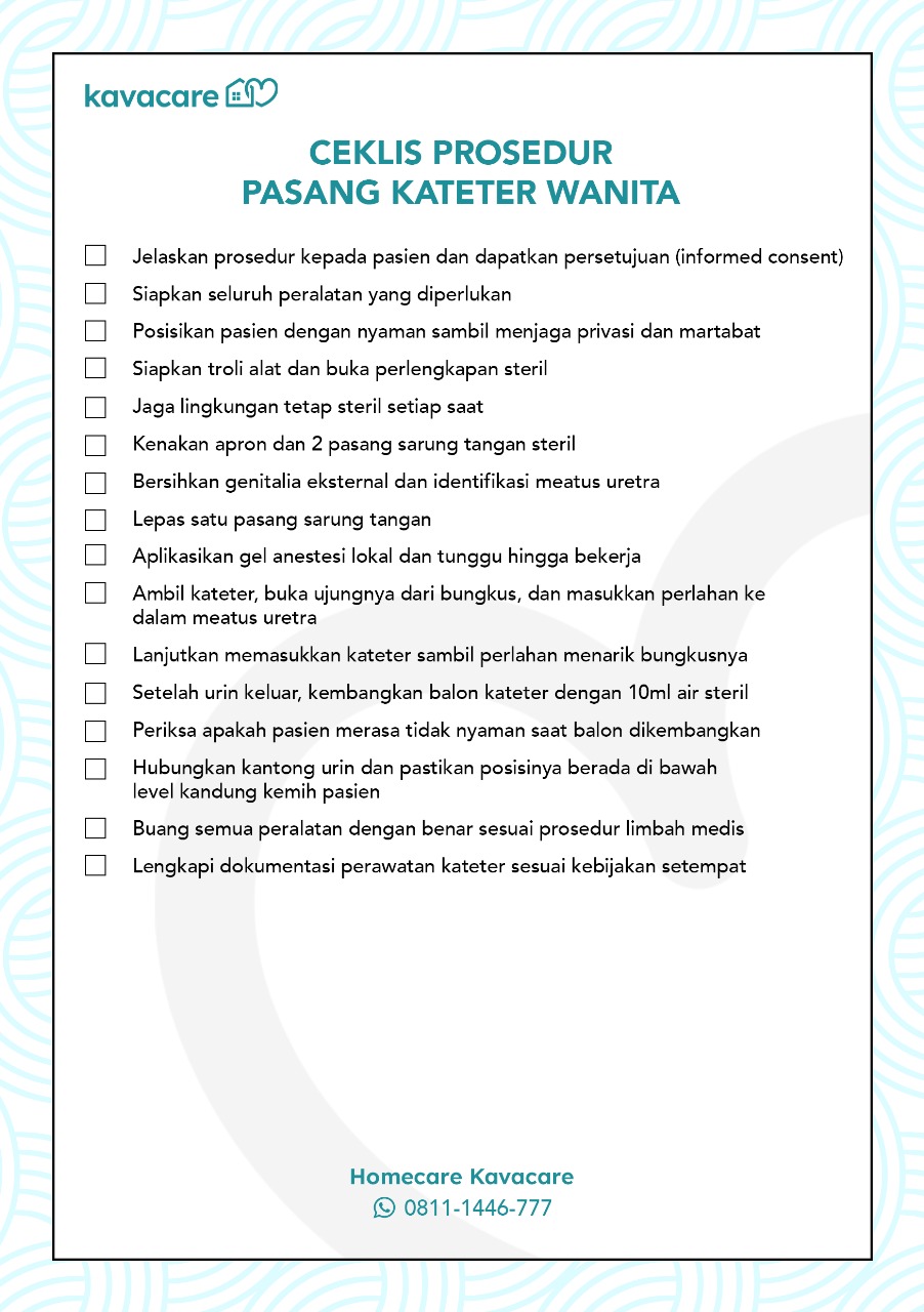 Cara Pasang Kateter Wanita: Alat-alat dan Langkah 9 Ceklist Pasang Kateter Wanita
